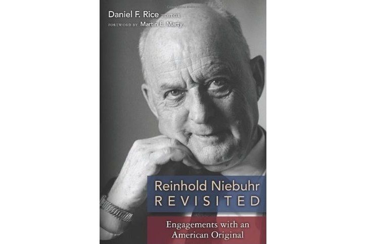 Reinhold Niebuhr Revisited