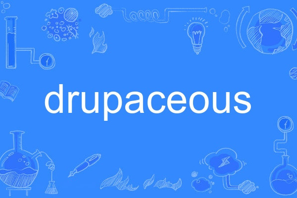 drupaceous