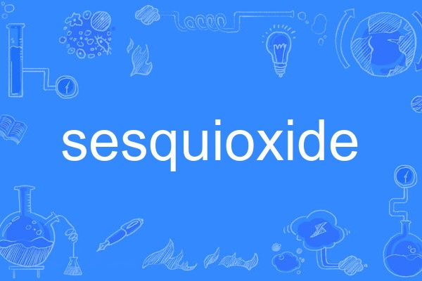 sesquioxide