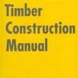 Timber Construction Manual