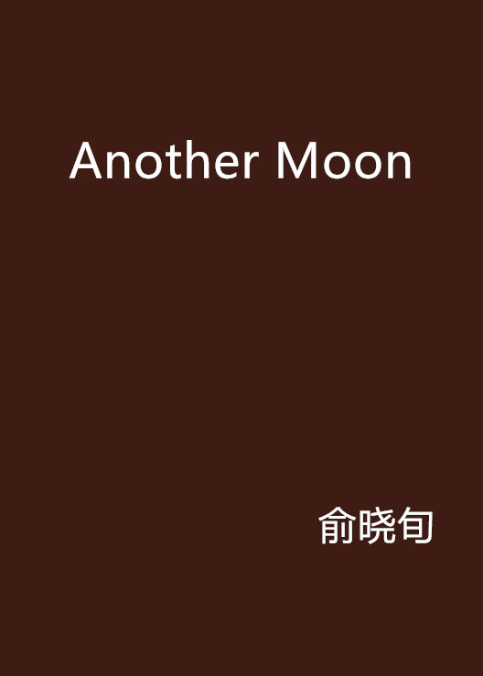 Another Moon