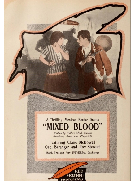 Mixed Blood(美國1916年Charles Swickard執導的電影)