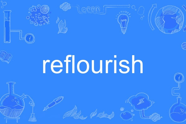 reflourish