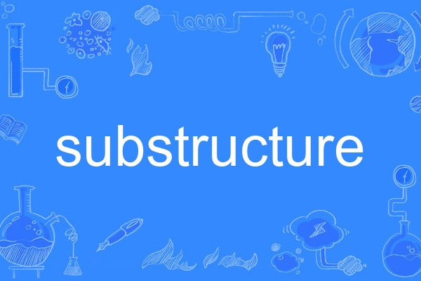 substructure