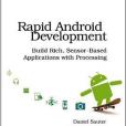 Rapid Android Development