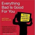 Everything Bad Is Good for You(2005年Riverhead Hardcover出版的圖書)