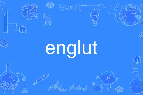 englut