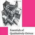 Essentials of Qualitatively-Driven Mixed-Method Designs