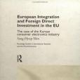 European Integration and Foreign Direct Investment in the EU