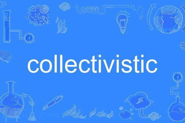 collectivistic