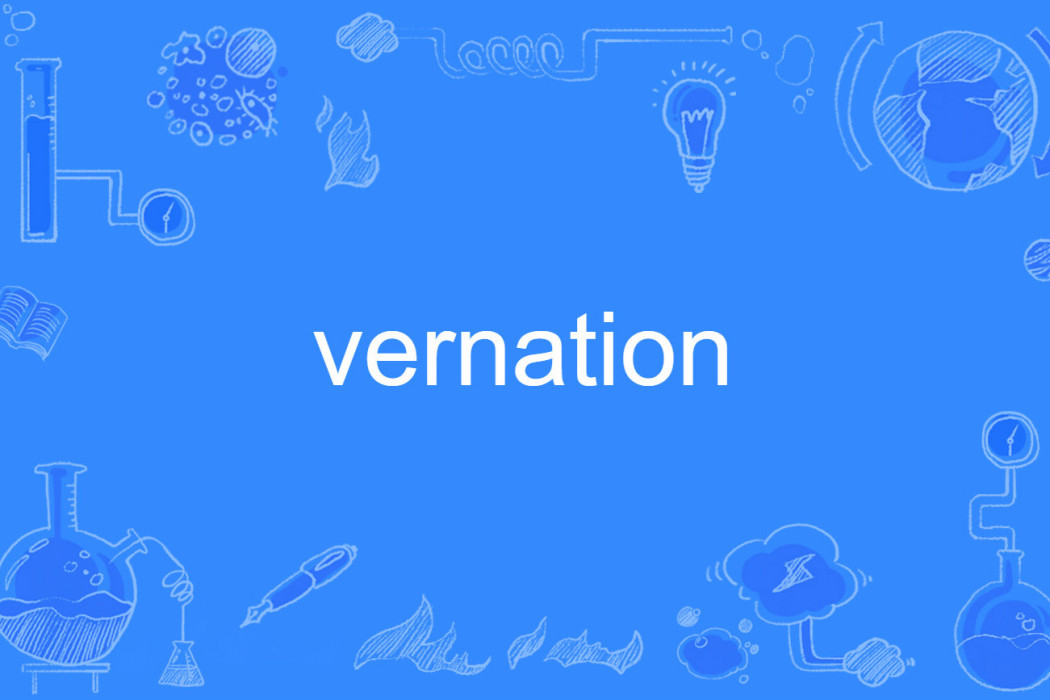 vernation