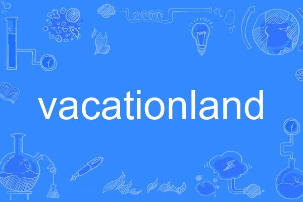 vacationland