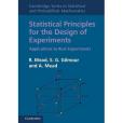 Statistical Principles for the Design of Experiments