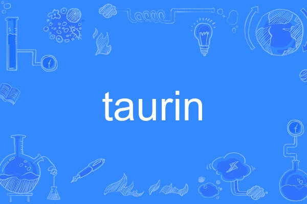 taurin