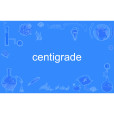 centigrade