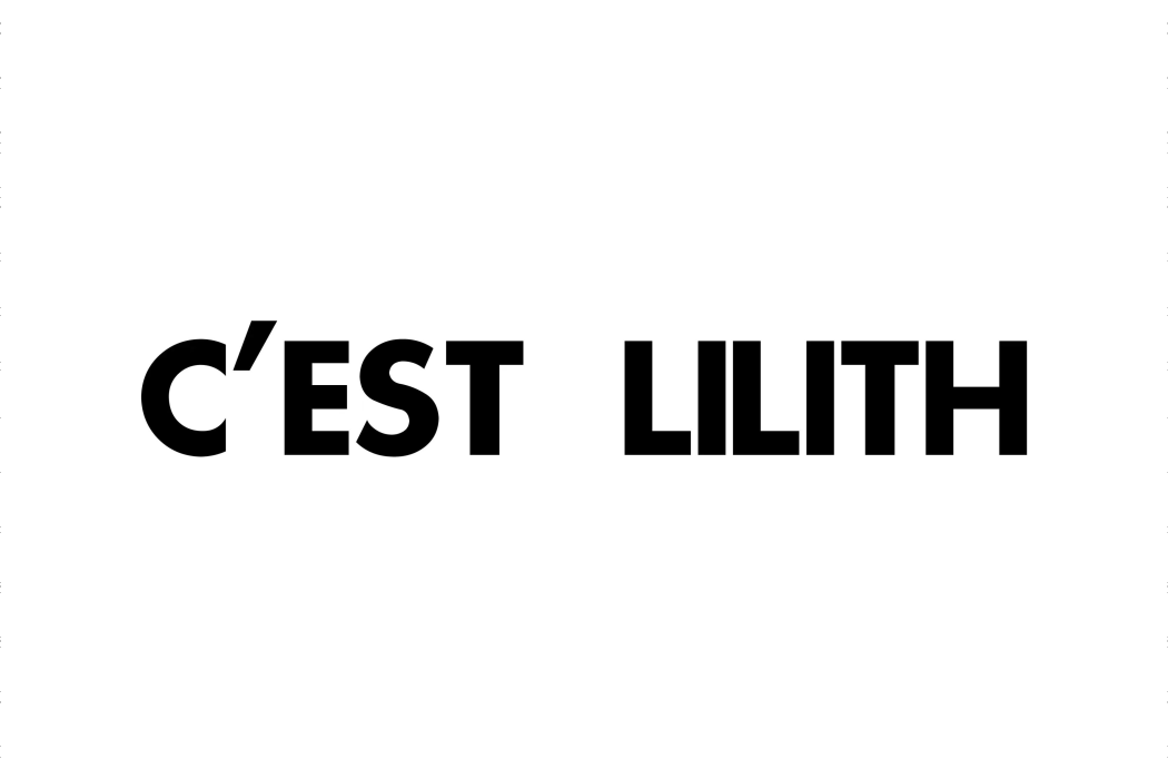 C\x27EST LILITH