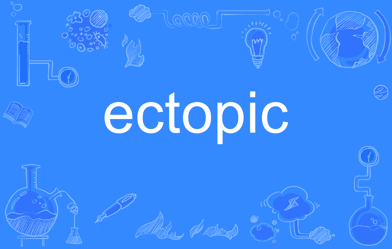 ectopic