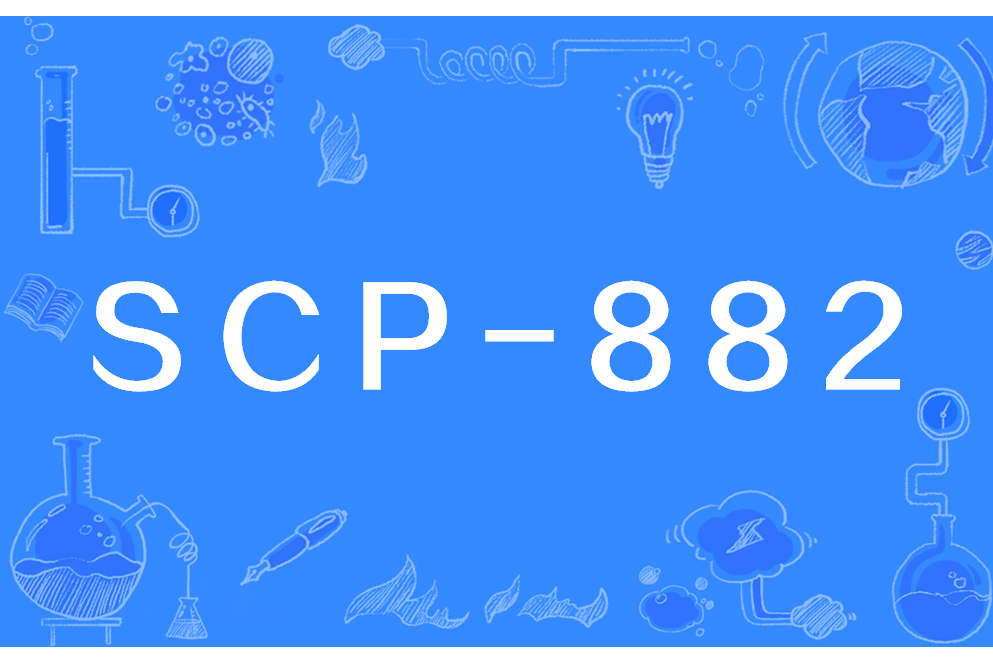 SCP-882