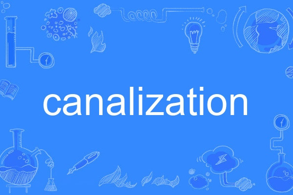 canalization