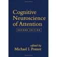 Cognitive Neuroscience of Attention, Second Edition