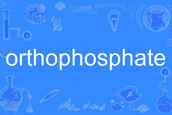 orthophosphate