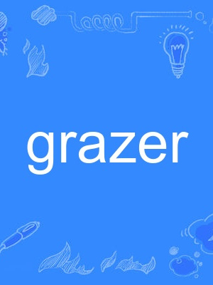 grazer