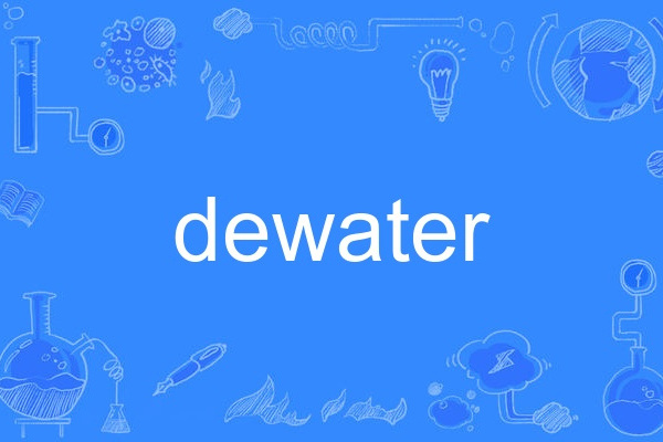 dewater