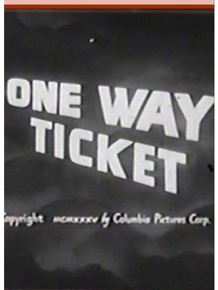 One-Way Ticket