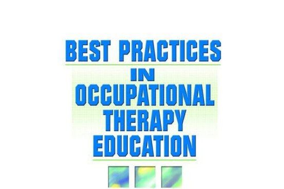 Best Practices in Occupational Therapy Education