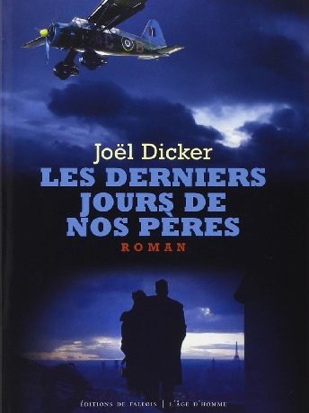 Les derniers jours de nos peres