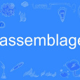 assemblage