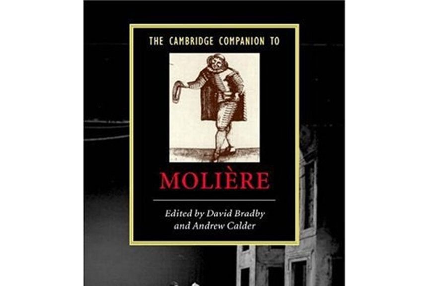 The Cambridge Companion to Moliere