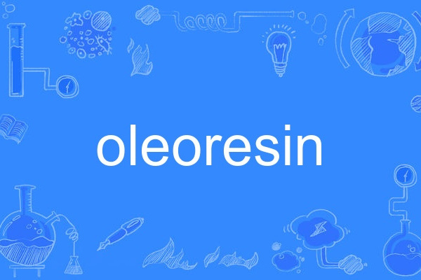 oleoresin