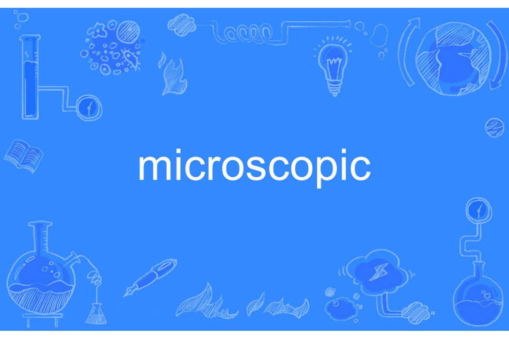 Microscopic