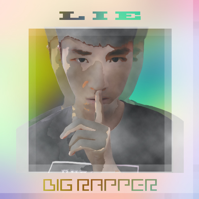 lie(BR_BIGRAPPER演唱歌曲)
