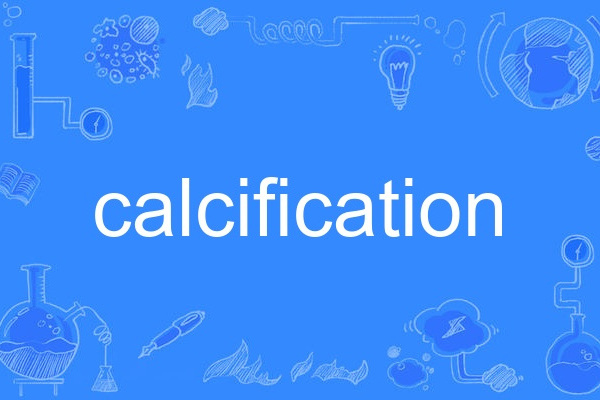 calcification