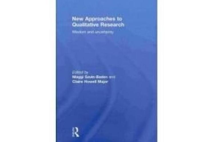 New Approaches to Qualitative Research