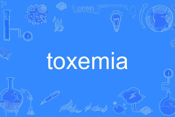 toxemia