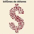 La Guerra de los Tres Billones de Dolares