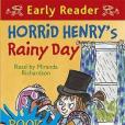 Horrid Henry\x27s Rainy Day