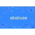 abstruse