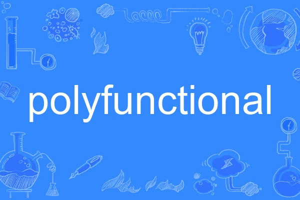 polyfunctional