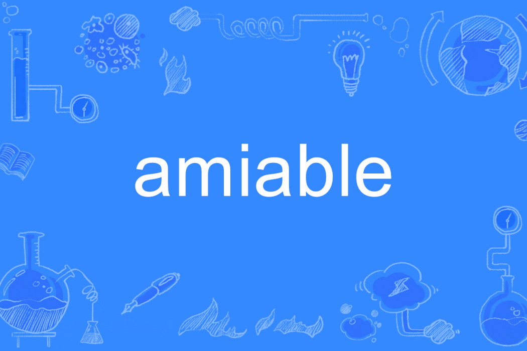 amiable