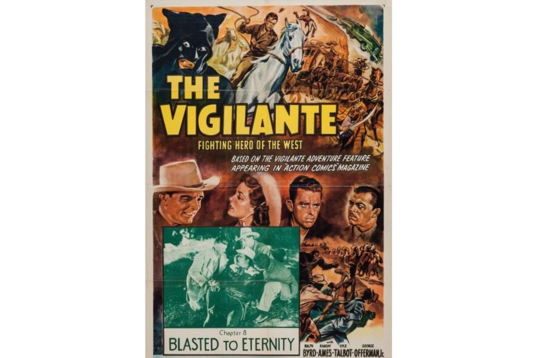 The Vigilante: Fighting Hero of the West