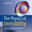 The Physics of Invisibility