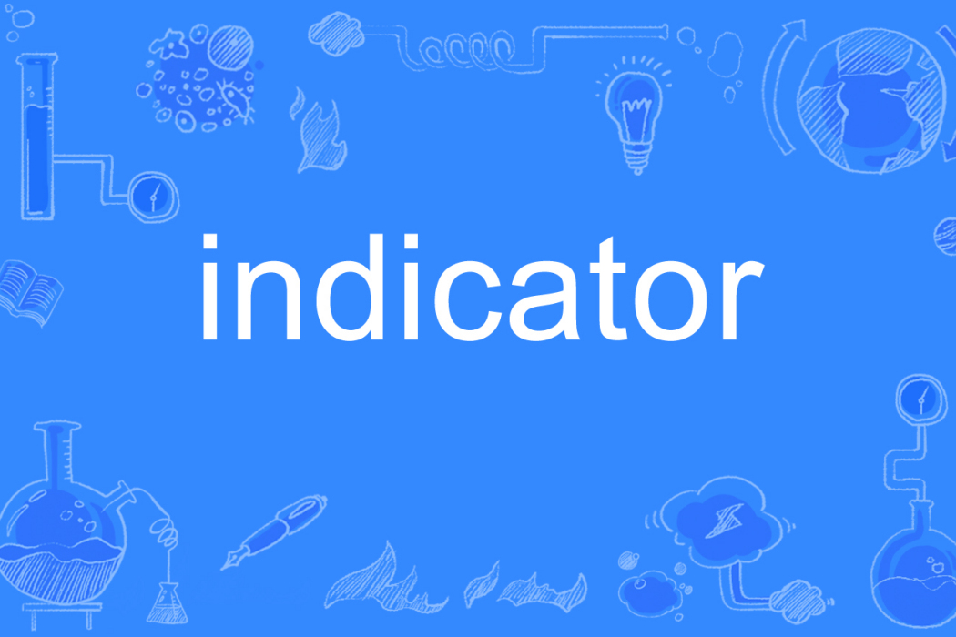 Indicator