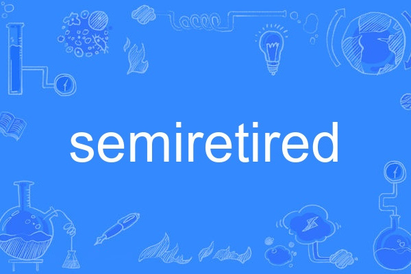 semiretired