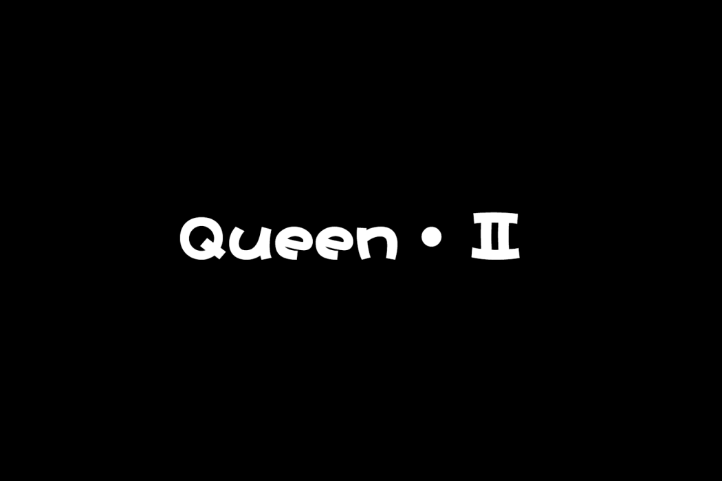 Queen·Ⅱ