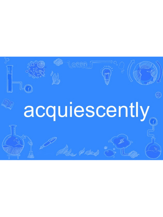 acquiescently