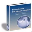 Professional Risk Managers\x27 Handbook